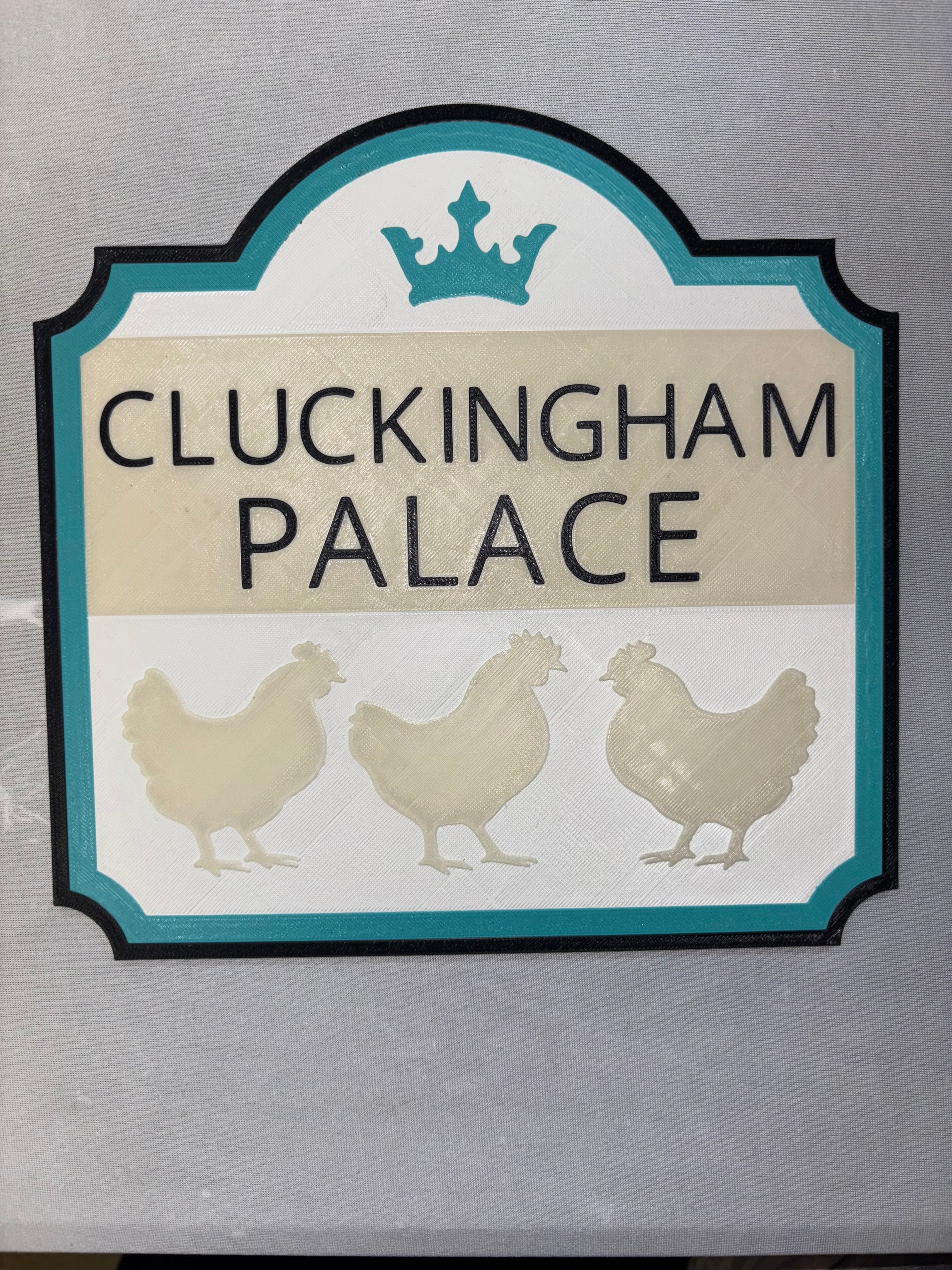 Cluckingham Palace Sign – Funny Chicken Coop 3D Printed Wall Decor